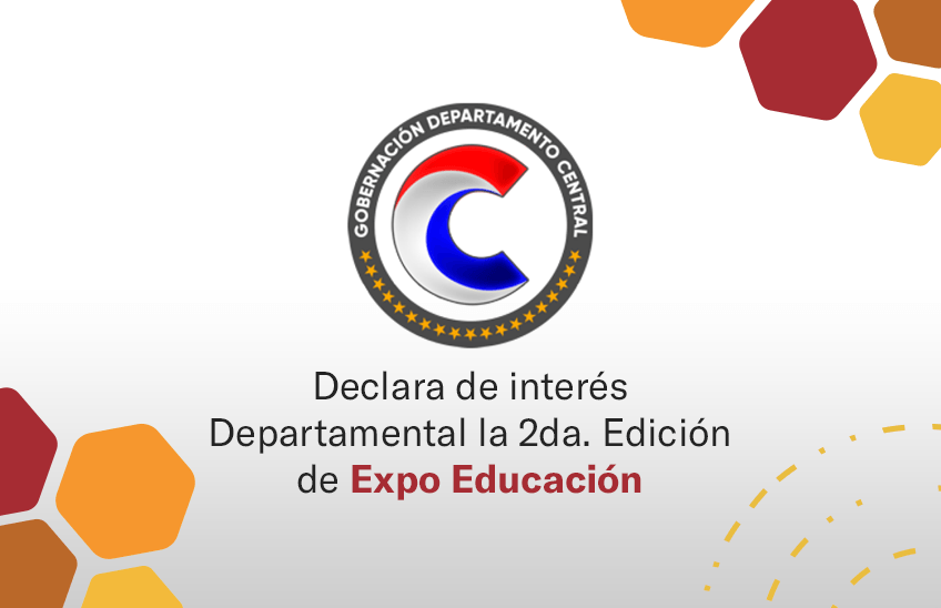 La Gobernación de Central declara de interés Departamental la Expo Educación