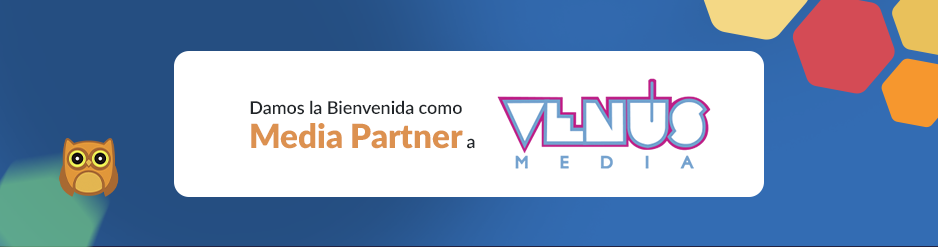 Grupo Venus Comunicaciones reafirma su alianza como Media Partner oficial de Ueno Expo Educación 2025
