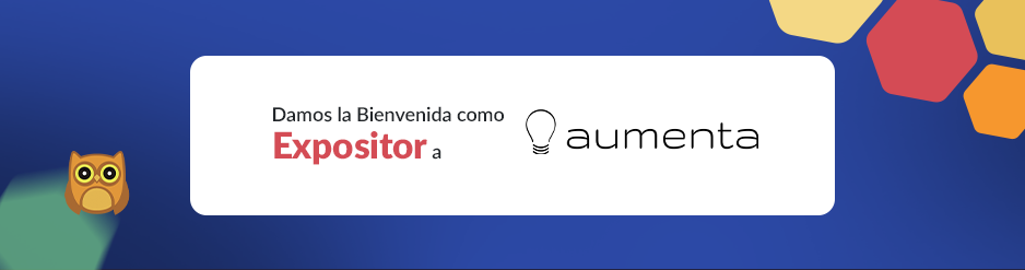 ¡Damos la bienvenida oficial a AUMENTA como expositor en Ueno Expo Educación 2025!