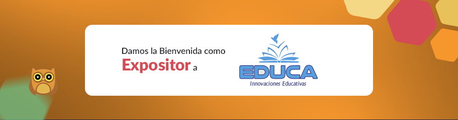 Damos la bienvenida oficial a EDUCA – Innovaciones Educativas como expositor en Ueno Expo Educación 2025